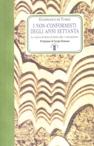 Copertina di I non conformisti degli anni Settanta