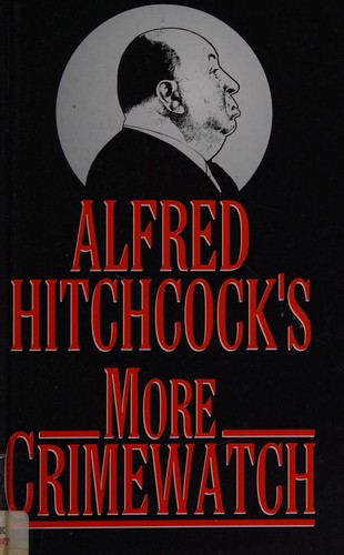 Copertina di Alfred Hitchcock's more crimewatch