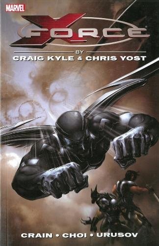 Copertina di X-Force by Craig Kyle & Chris Yost