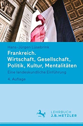 Copertina di Frankreich. Wirtschaft, Gesellschaft, Politik, Kultur, Mentalitäten
