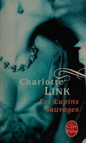 Copertina di Les lupins sauvages