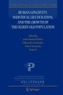Copertina di Human longevity, individual life duration, and the growth of the oldest-old population