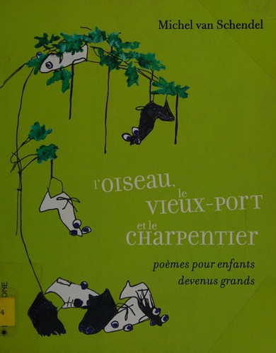 Copertina di Oiseau, le Vieux-Port et le charpentier