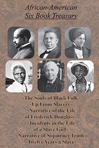 Copertina di African-American Six Book Treasury - The Souls of Black Folk, Up From Slavery, Narrative of the Life of Frederick Douglass,
