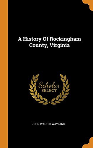 Copertina di A History of Rockingham County, Virginia