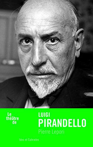 Copertina di Le théâtre de Luigi Pirandello