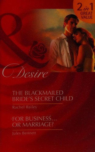 Copertina di The blackmailed bride's secret child