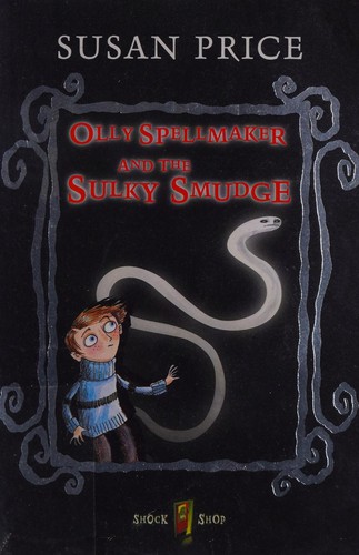 Copertina di Olly Spellmaker and the sulky smudge