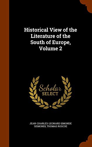 Copertina di Historical View of the Literature of the South of Europe Volume 2
