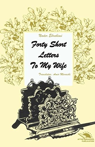 Copertina di Forty short letters to my wife
