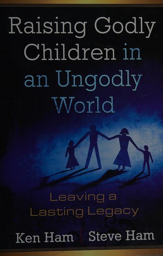 Copertina di Raising godly children in an ungodly world