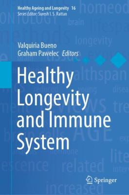 Copertina di Healthy Longevity and Immune System