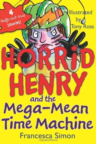 Copertina di Horrid Henry and the Mega-Mean Time Machine