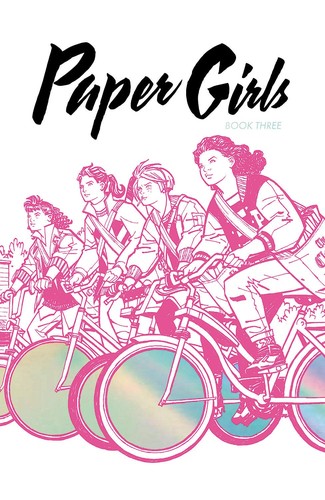 Copertina di Paper Girls Deluxe Edition, Book Three