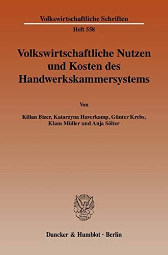 Copertina di Volkswirtschaftliche Nutzen und Kosten des Handwerkskammersystems