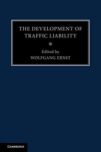 Copertina di The development of traffic liability