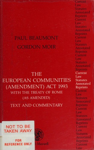 Copertina di European Communities (Amendment) Act 1993 with the Treaty of Rome (as amended)