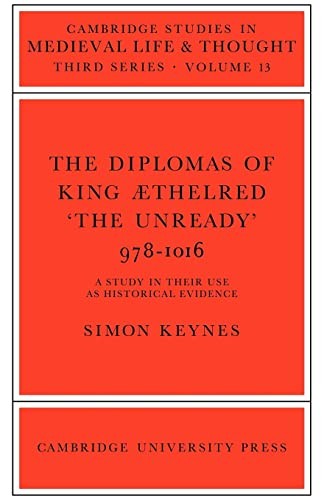Copertina di The diplomas of King Æthelred 'The Unready' (978-1016)