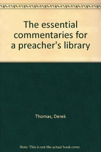 Copertina di The essential commentaries for a preacher's library