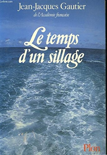 Copertina di Le temps d'un sillage