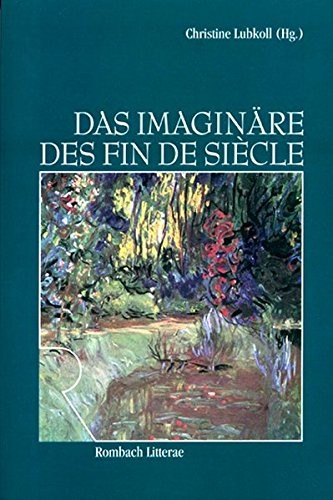 Copertina di Das Imagin are des Fin de siecle: ein Symposion f ur Gerhard Neumann