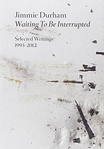 Copertina di Jimmie Durham, waiting to be interrupted