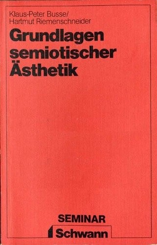 Copertina di Grundlagen semiotischer Ästhetik