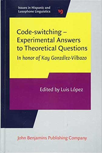 Copertina di Code-Switching - Experimental Answers to Theoretical Questions