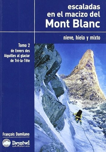 Copertina di Escaladas en el macizo del Mont Blanc. Tomo II