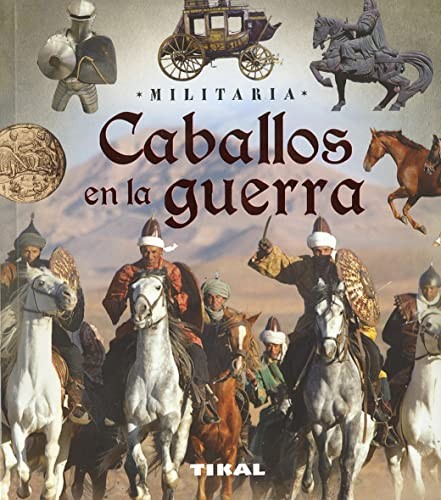Copertina di Caballos en la guerra