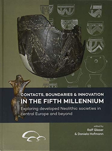 Copertina di Contacts, Boundaries and Innovation in the Fifth Millennium