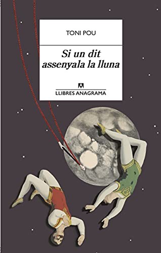 Copertina di Si un dit assenyala la lluna