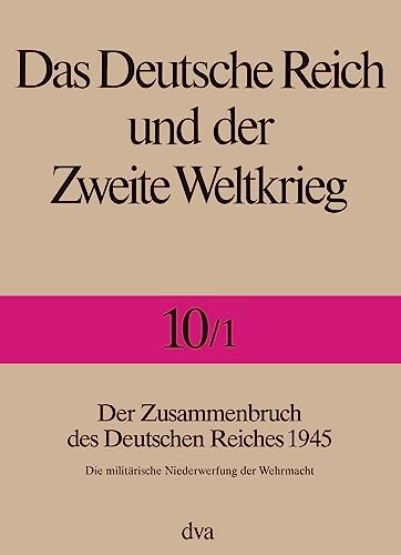 Copertina di Der Zusammenbruch des Deutschen Reiches 1945
