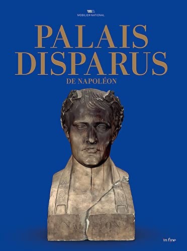Copertina di Palais disparus de Napoléon