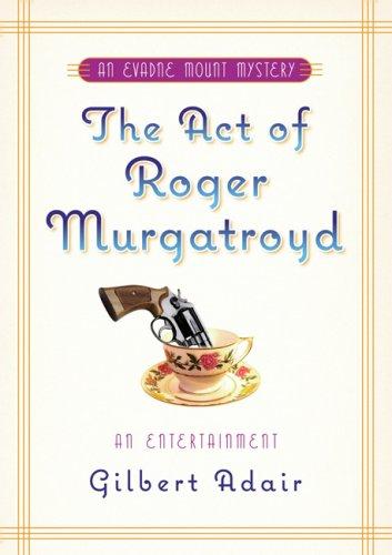 Copertina di The Act of Roger Murgatroyd
