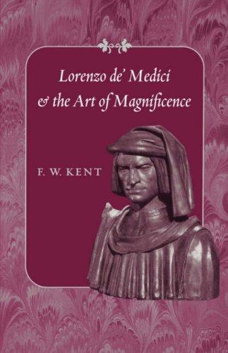 Copertina di Lorenzo de' Medici and the Art of Magnificence (The Johns Hopkins Symposia in Comparative History)