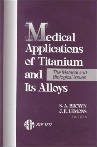 Copertina di Medical applications of titanium and its alloys