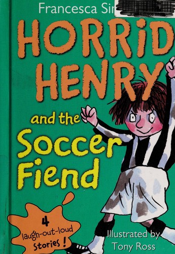 Copertina di Horrid Henry and the Football Fiend