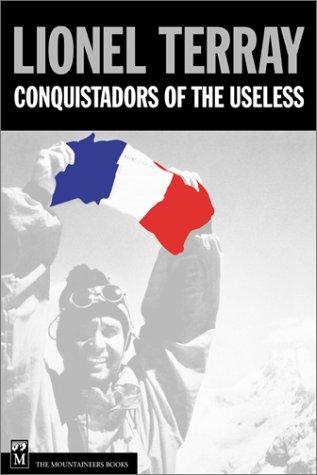 Copertina di Conquérants de l'inutile des Alpes à l'Annapurna