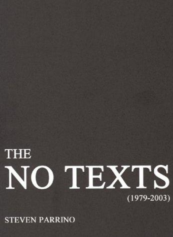 Copertina di The no texts, (1979-2003)