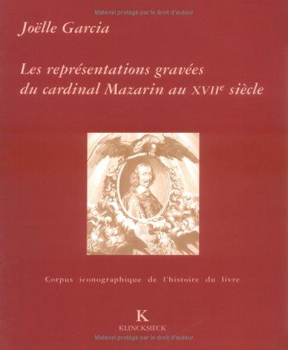 Copertina di Les Représentations gravées du cardinal Mazarin au XVIIe siècle