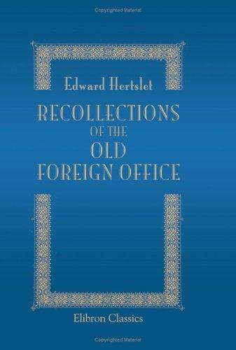 Copertina di Recollections of the Old Foreign Office