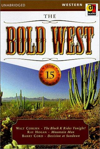 Copertina di The Bold West