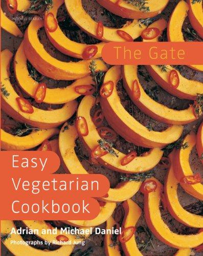Copertina di The Gate Easy Vegetarian Cookbook