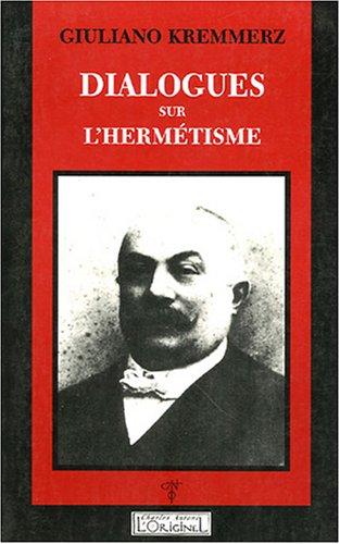 Copertina di Dialogues sur l'hermétisme