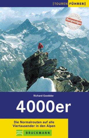 Copertina di 4000er. Die Normalwege auf alle Viertausender in den Alpen