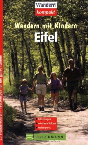 Copertina di Wandern mit Kindern. Eifel. 25 Wandertouren - Freitzeitspaß für die ganze Familie