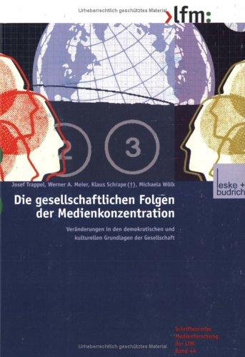 Copertina di Die Gesellschaftlichen Folgen der Medienkonzentration