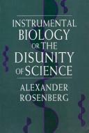 Copertina di Instrumental biology, or the disunity ofscience