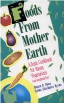 Copertina di Foods from mother earth